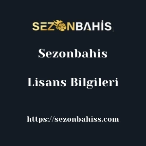 Sezonbahis Lisans Bilgileri